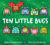 Book Cover for Ten Little Bugs by Michael Brownlow