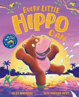 Book Cover for Every Little Hippo Can by Giles Andreae