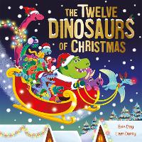 Book Cover for The Twelve Dinosaurs of Christmas by Evie Day