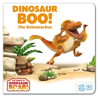 Book Cover for The World of Dinosaur Roar!: Dinosaur Boo! The Deinonychus by Peter Curtis, Jeanne Willis
