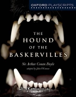 Book Cover for Oxford Playscripts: The Hound of the Baskervilles by John O'Connor