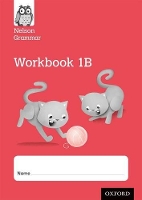 Book Cover for Nelson Grammar Workbook 1B Year 1/P2 Pack of 10 by Wendy Wren