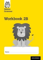 Book Cover for Nelson Grammar Workbook 2B Year 2/P3 Pack of 10 by Wendy Wren