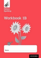 Book Cover for Nelson Spelling Workbook 1B Year 1/P2 (Red Level) x10 by John Jackman, Sarah Lindsay