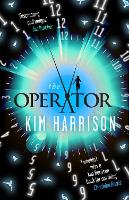 Book Cover for The Operator by Kim Harrison