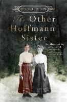 Book Cover for The Other Hoffmann Sister by Ben Fergusson