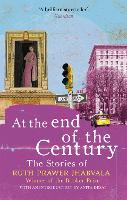 Book Cover for At the End of the Century by Ruth Prawer Jhabvala