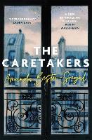 Book Cover for The Caretakers by Amanda Bestor-Siegal