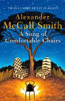 Book Cover for A Song of Comfortable Chairs by Alexander McCall Smith