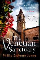 Book Cover for The Venetian Sanctuary by Philip Gwynne Jones