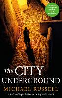 Book Cover for The City Underground by Michael Russell