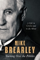 Book Cover for Turning Over the Pebbles by Mike Brearley