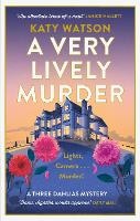 Book Cover for A Very Lively Murder by Katy Watson