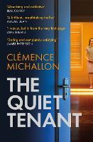 Book Cover for The Quiet Tenant by Clemence Michallon