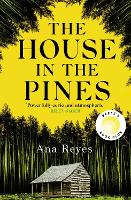 Book Cover for The House in the Pines by Ana Reyes