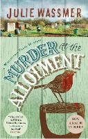 Book Cover for Murder At The Allotment by Julie Wassmer