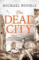 Book Cover for The Dead City by Michael Russell