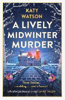 Book Cover for A Lively Midwinter Murder by Katy Watson