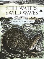 Book Cover for Still Waters & Wild Waves by Angela Harding