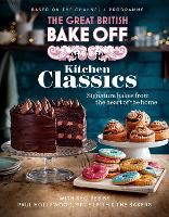 Book Cover for The Great British Bake Off: Kitchen Classics by The Bake Off Team