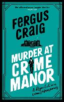 Book Cover for Murder at Crime Manor by Fergus Craig