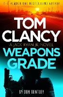 Book Cover for Tom Clancy Weapons Grade by Don Bentley