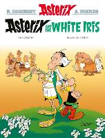 Book Cover for Asterix: Asterix and the White Iris by FabCaro