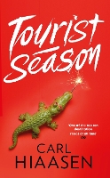 Book Cover for Tourist Season by Carl Hiaasen