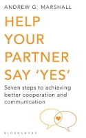 Book Cover for Help Your Partner Say 'Yes' by Andrew G Marshall