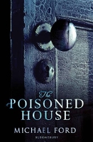 Book Cover for The Poisoned House by Michael Ford