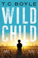 Book Cover for Wild Child by T. C. Boyle