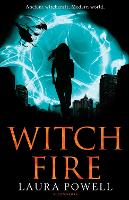 Book Cover for Witch Fire by Laura Powell