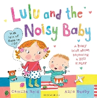 Book Cover for Lulu and the Noisy Baby by Camilla Reid