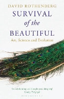 Book Cover for Survival of the Beautiful by David Rothenberg