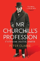 Book Cover for Mr Churchill's Profession by Peter Clarke