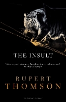 Book Cover for The Insult by Rupert Thomson