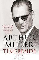 Book Cover for Timebends by Arthur Miller