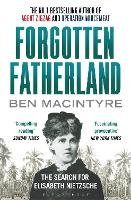 Book Cover for Forgotten Fatherland by Ben Macintyre