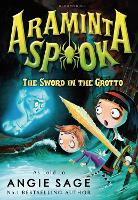 Book Cover for Araminta Spook: The Sword in the Grotto by Angie Sage