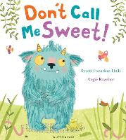 Book Cover for Don't Call Me Sweet! by Smriti Prasadam-Halls