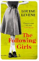 Book Cover for The Following Girls by Louise Levene