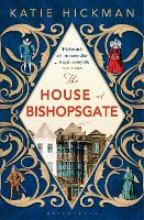 Book Cover for The House at Bishopsgate by Katie Hickman