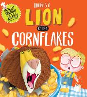Book Cover for There's a Lion in My Cornflakes by Michelle Robinson