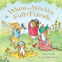 Book Cover for When the World is Full of Friends by Gillian Shields