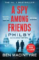 Book Cover for A Spy Among Friends by Ben Macintyre