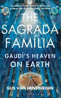 Book Cover for The Sagrada Familia by Gijs van Hensbergen