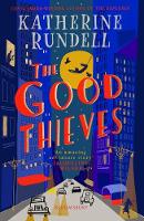 Book Cover for The Good Thieves by Katherine Rundell
