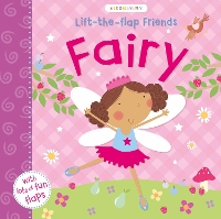 Book Cover for Lift-the-flap Friends Fairy by Sophie Hanton