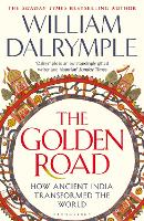 Book Cover for The Golden Road by William Dalrymple