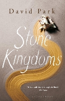 Book Cover for Stone Kingdoms by David Park